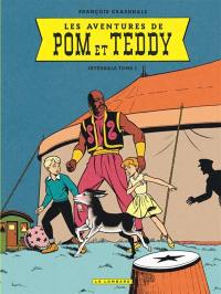Les aventures de Pom et Teddy : intégrale. Vol. 1