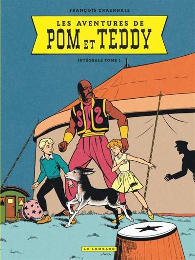 Les aventures de Pom et Teddy : intégrale. Vol. 1