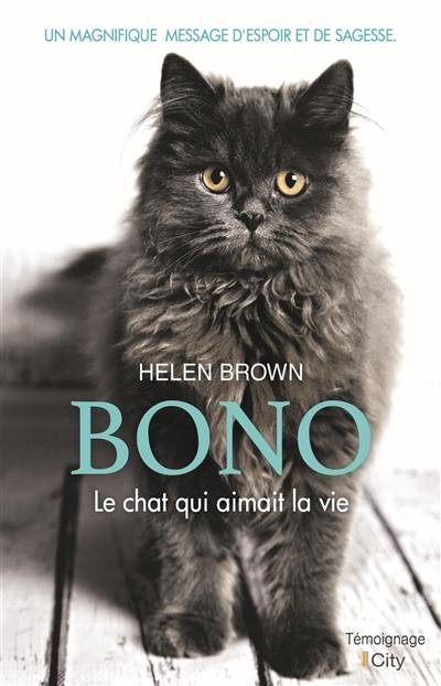 Bono, le chat qui aimait la vie