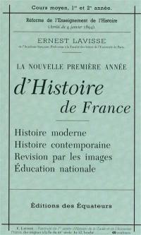 Petit manuel Lavisse : la nouvelle première année d'histoire de France