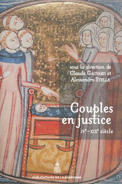 Couples en justice : IVe-XIXe siècle