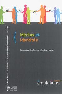Emulations, n° 16. Médias et identités