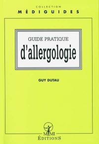 Guide pratique d'allergologie