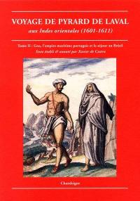 Voyage de Pyrard de Laval aux Indes orientales (1601-1611). La relation du voyage des Français à Sumatra