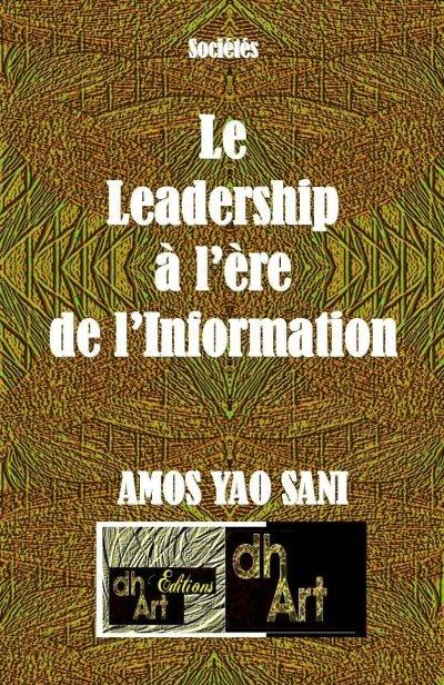 Le leadership à l'ère de l'Information