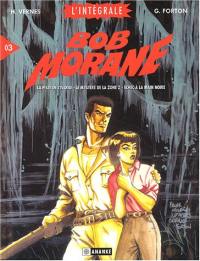 Bob Morane : l'intégrale BD. Vol. 1