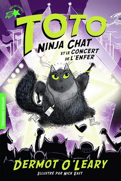 Toto ninja chat. Vol. 3. Toto ninja chat et le concert de l'enfer
