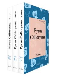 Pyrus calleryana : roman en trois tomes