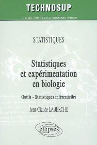 Statistiques et expérimentation en biologie : outils, statistiques inférentielles