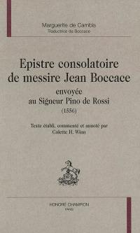 Epistre consolatoire de messire Jean Boccace envoyée au Signeur Pino de Rossi (1556)