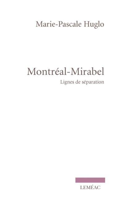 Montréal-Mirabel : lignes de séparation