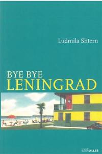 Bye bye Leningrad