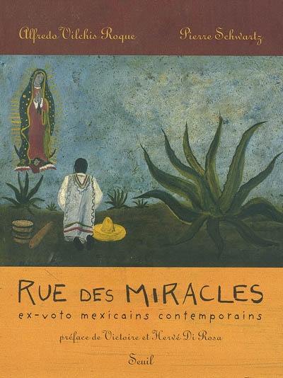 Rue des miracles : ex-voto mexicains contemporains