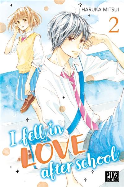 I fell in love after school. Vol. 2