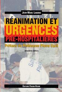 Réanimation et urgences pré-hospitalières