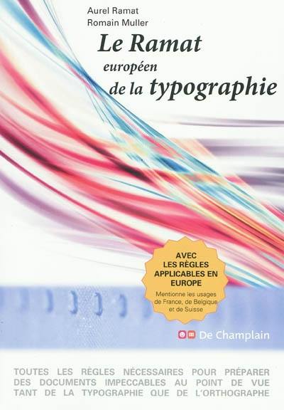 Le Ramat européen de la typographie
