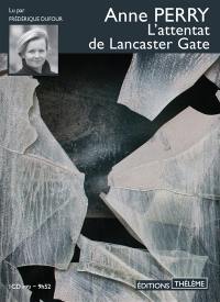 L'attentat de Lancaster Gate
