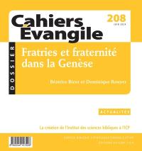 Cahiers Evangile, n° 208. Fratries et fraternité dans la Genèse