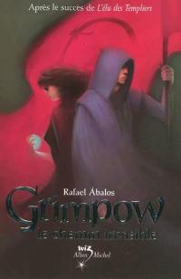 Grimpow. Le chemin invisible
