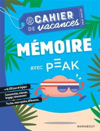 Mémoire avec Peak : cahier de vacances pour adultes