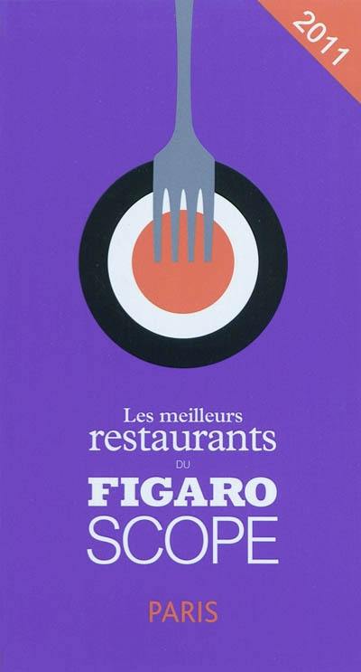 Les meilleurs restaurants du Figaroscope 2011