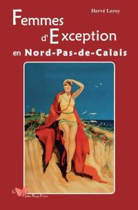 Femmes d'exception en Nord-Pas-de-Calais