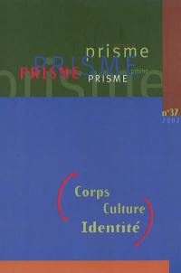 Revue PRISME. Vol. 37, printemps 2002