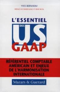 L'essentiel des US GAAP : référentiel comptable américain et enjeux de l'harmonisation internationale