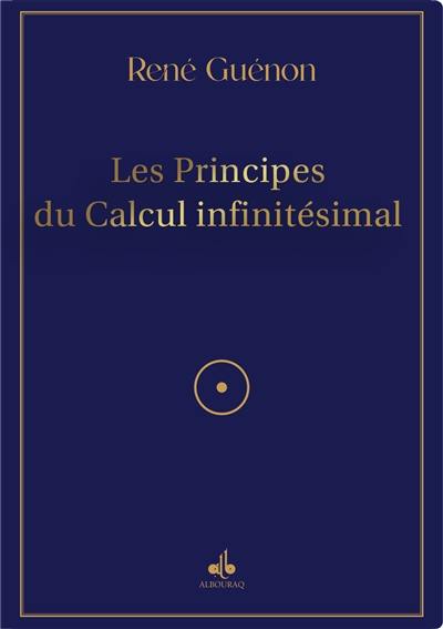 Les principes du calcul infinitésimal