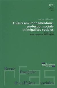 Revue française des affaires sociales, n° 1-2 (2015). Enjeux environnementaux, protection sociale et inégalités sociales