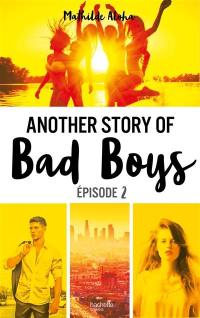 Another story of bad boys. Vol. 2