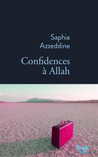 Confidences à Allah