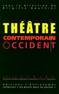 Théâtre contemporain : Orient-Occident. Vol. 2. Occident