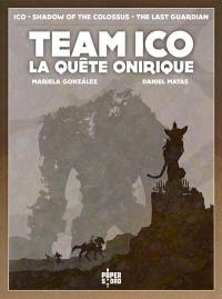Team Ico : la quête onirique