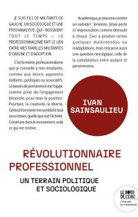 Révolutionaire professionnel : un terrain politique et sociologique