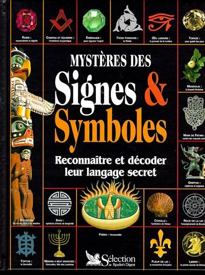 Mystères des signes et symboles : reconnaître et décoder leur langage secret