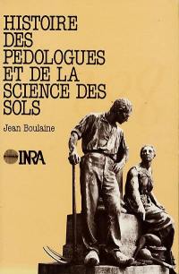Histoire des pédologues et de la science des sols