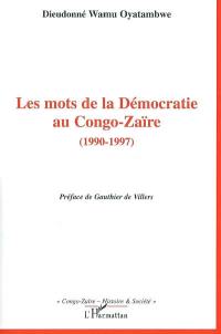 Les mots de la démocratie au Congo-Zaïre (1990-1997)
