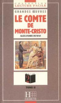 Le comte de Monte-Cristo. Vol. 2. La vengeance