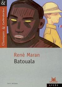 Batouala : véritable roman nègre