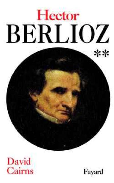 Berlioz. Vol. 2
