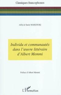 Individu et communautés dans l'oeuvre littéraire d'Albert Memmi