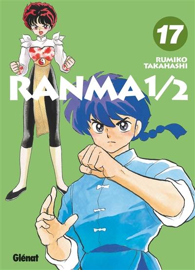 Ranma 1-2 : édition originale. Vol. 17