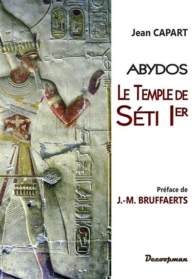 Le temple de Séti Ier : Abydos