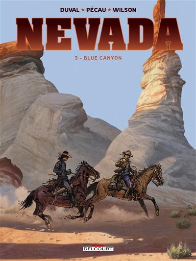 Nevada. Vol. 3. Blue Canyon