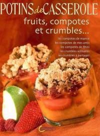 Fruits, compotes et crumbles...