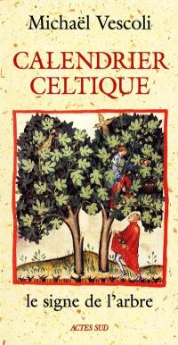 Calendrier celtique : le signe de l'arbre