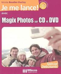 Je me lance avec Magix Photos sur CD et DVD