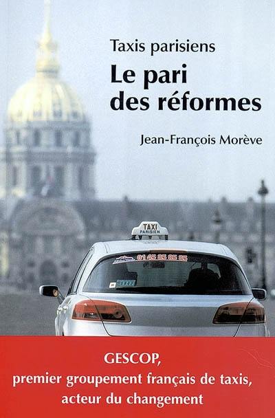 Taxis parisiens : le pari des réformes
