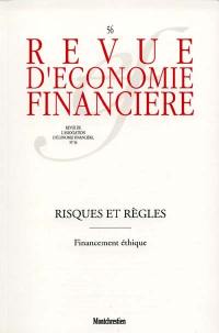 Revue d'économie financière, n° 56. Risques et règles : financement éthique